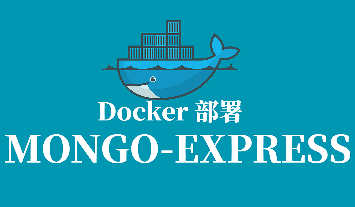 MONGO-EXPRESS Docker 容器化部署指南